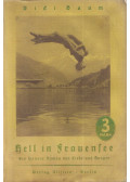 Vicki Baum - Hell in Frauensee
