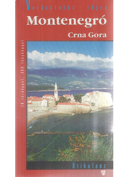 Sebestyén Árpád - Montenegró Sebestyén Árpád - Montenegró, Budapest 2013 antikvár könyv