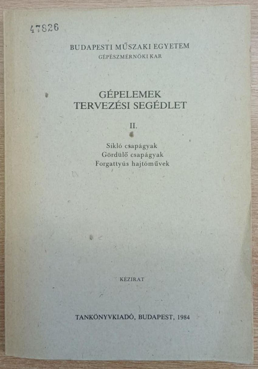 Dr. Vörös Imre - Gépelemek tervezési segédlet II.