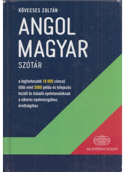Kövecses Zoltán - Angol - magyar szótár Kövecses Zoltán - Angol - magyar szótár, Budapest 2011 antikvár könyv