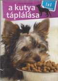 Bernáth István - A kutya táplálása