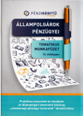 Kabdebó Ferenc,Vasné Botár Ágnes - Állampolgárok pénzügyei - Tematikus munkafüzet 12. évfolyam