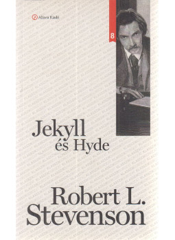 Robert L. Stevenson - Jekyll és Hyde Robert L. Stevenson - Jekyll és Hyde, Budapest 2012 antikvár könyv