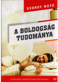 Szondy Máté - A boldogság tudománya (dedikált)