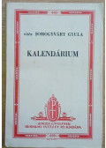 Vitéz Somogyváry Gyula - Kalendárium
