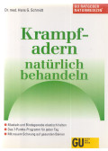 Schmidt, Hans G. - Krampfadern natürlich behandeln