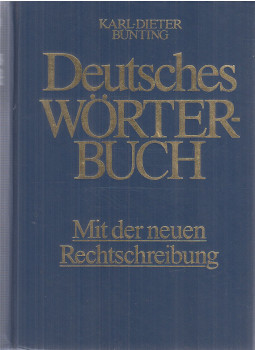 Karl-Dieter Bünting - Deutsches Wörterbuch Karl-Dieter Bünting - Deutsches Wörterbuch, Chur 1996 antikvár könyv