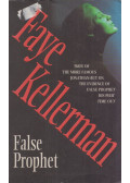 KELLERMANN, FAYE - False Prophet