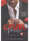 J.T. Geissinger - Cruel Paradise - Kegyetlen mennyország