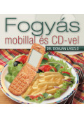 Domján László - Fogyás mobillal és CD-vel