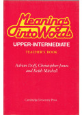 Adrian Doff,Christopher Jones,Keith Mitchell - Meanings into Words - Teacher's Book