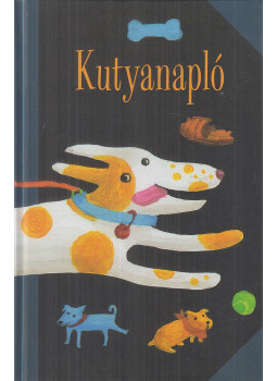 Hevesi Judit - Kutyanapló Hevesi Judit - Kutyanapló, Budapest 2015 antikvár könyv