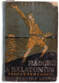 Nógrády László - Háború a Balatonon