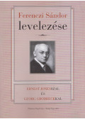 Erős Ferenc,Kovács Anna - Ferenczi Sándor levelezése Ernest Jonesszal és Georg Groddeckkal