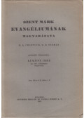 G. A. Chadwick - Szent Márk evangéliumának magyarázata