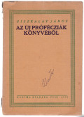 Giszkalay János - Az új prófécziák könyvéből