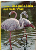 Hanzák, Jan - Das große Bilderlexikon der Vögel (A madarak nagy képes lexikona)