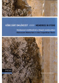 Szécsényi András - Kőbe zárt emlékezet - Holokauszt-emlékművek a Kárpát-medencében