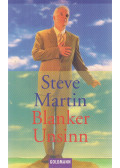 Steve Martin - Blanker Unsinn