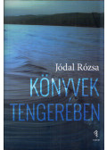 Jódal Rózsa - Könyvek tengerében