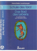 Hans-Dieter Leuenberger - Das Rad des Lebens