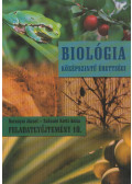 Baranyai József,Szűcsné Kerti Anita - Biológia középszintű érettségi - Feladatgyűjtemény 10.