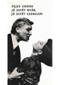 Fejes Endre - Jó estét nyár, jó estét szerelem / Vonó Ignác