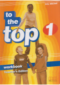 H. Q. Mitchell - To the Top 1 - Workbook - Teacher's Edition