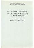 Fazekas Gergely,Gáspár Bencéné,Soós Renáta - Bevezetés a pénzügyi és vállalati pénzügyi számításokba