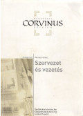 Nemes Ferenc - Szervezet és vezetés
