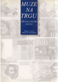 Bruno S. Frey,Werner W. Pommerehne - Muze na trgu