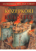 Julia Bruce - Középkori küldetés