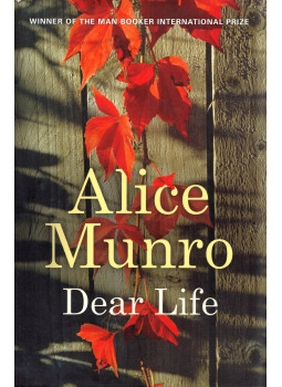 Alice Munro - Dear Life Alice Munro - Dear Life, London 2012 antikvár könyv