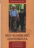 Sólyom László - Egy elnökség lenyomata