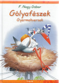 F. Nagy Gábor - Gólyafészek