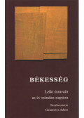 Galambos Ádám (szerk.) - Békesség