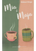 Maksai Kinga - Mia & Maja