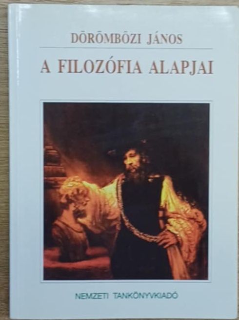 Dörömbözi János - A filozófia alapjai