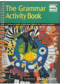 OBEE, BOB - The Grammar Activity Book: A Resource Book of Grammar Games for Young Students