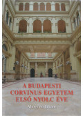 Mészáros Tamás - A Budapesti Corvinus Egyetem első nyolc éve (dedikált)