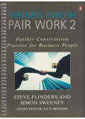 Steve Flinders,Simon Sweeney - Business English Pair Work 2