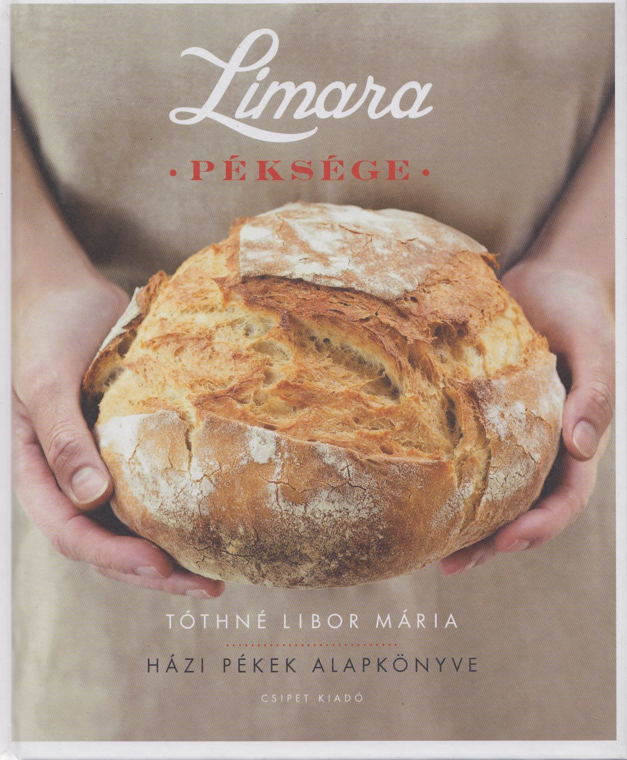 Tóthné Libor Mária - Limara Péksége
