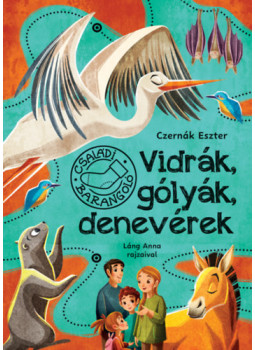 Czernák Eszter - Vidrák, gólyák, denevérek Czernák Eszter - Vidrák, gólyák, denevérek, null 2025 antikvár könyv