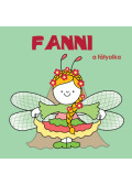 Bartos Erika - Fanni, a fátyolka
