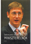 Debreczeni József - Az új miniszterelnök (dedikált)