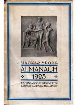 Zuber Ferenc - Magyar Sportalmanach 1925 Zuber Ferenc - Magyar Sportalmanach 1925, Budapest 1926 antikvár könyv