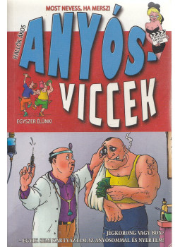 Hallók Ákos - Anyósviccek Hallók Ákos - Anyósviccek, Budapest 2015 antikvár könyv