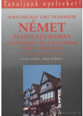 Antal Mária,Deák Heidrun - Német tesztgyűjtemény a középfokú és a felsőfokú nyelvvizsgához (is)