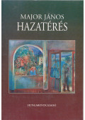 Major János - Hazatérés (dedikált)