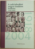 Fonod Zoltán - A cseh/szlovákiai magyar irodalom lexikona 1918-2004